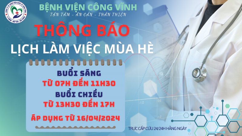 THÔNG BÁO GIỜ LÀM VIỆC MÙA HÈ - BỆNH VIỆN CÔNG VĨNH
