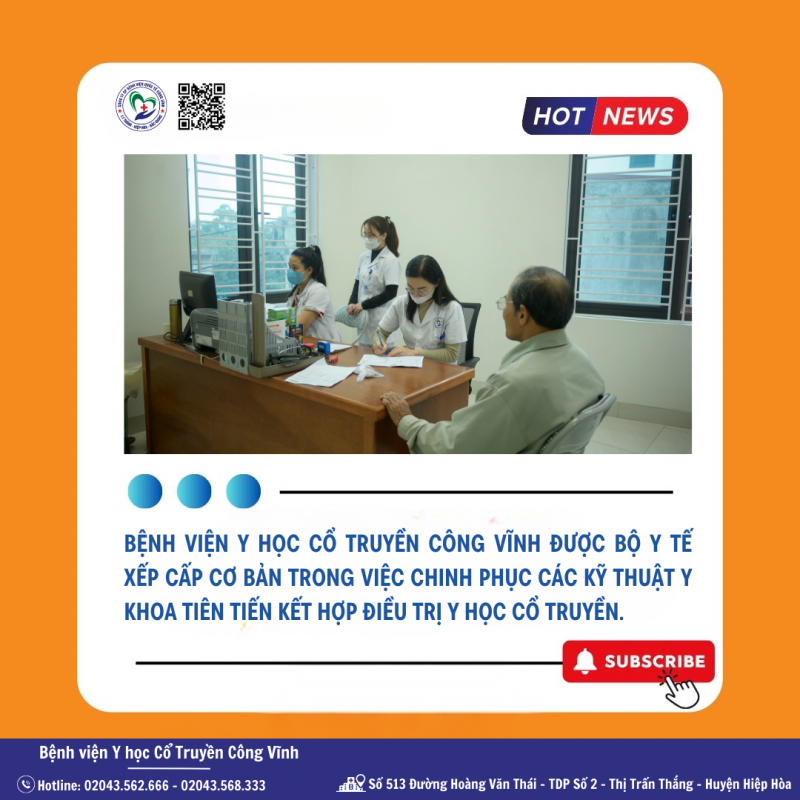 BỆNH VIỆN Y HỌC CỔ TRUYỀN CÔNG VĨNH ĐƯỢC BỘ Y TẾ XẾP CẤP CƠ BẢN